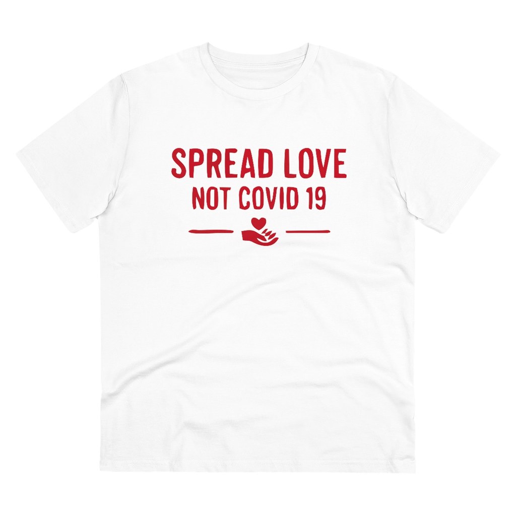 Men's PC Cotton Spread Love Not Covid 19 Printed T Shirt (Color: White, Thread Count: 180GSM)