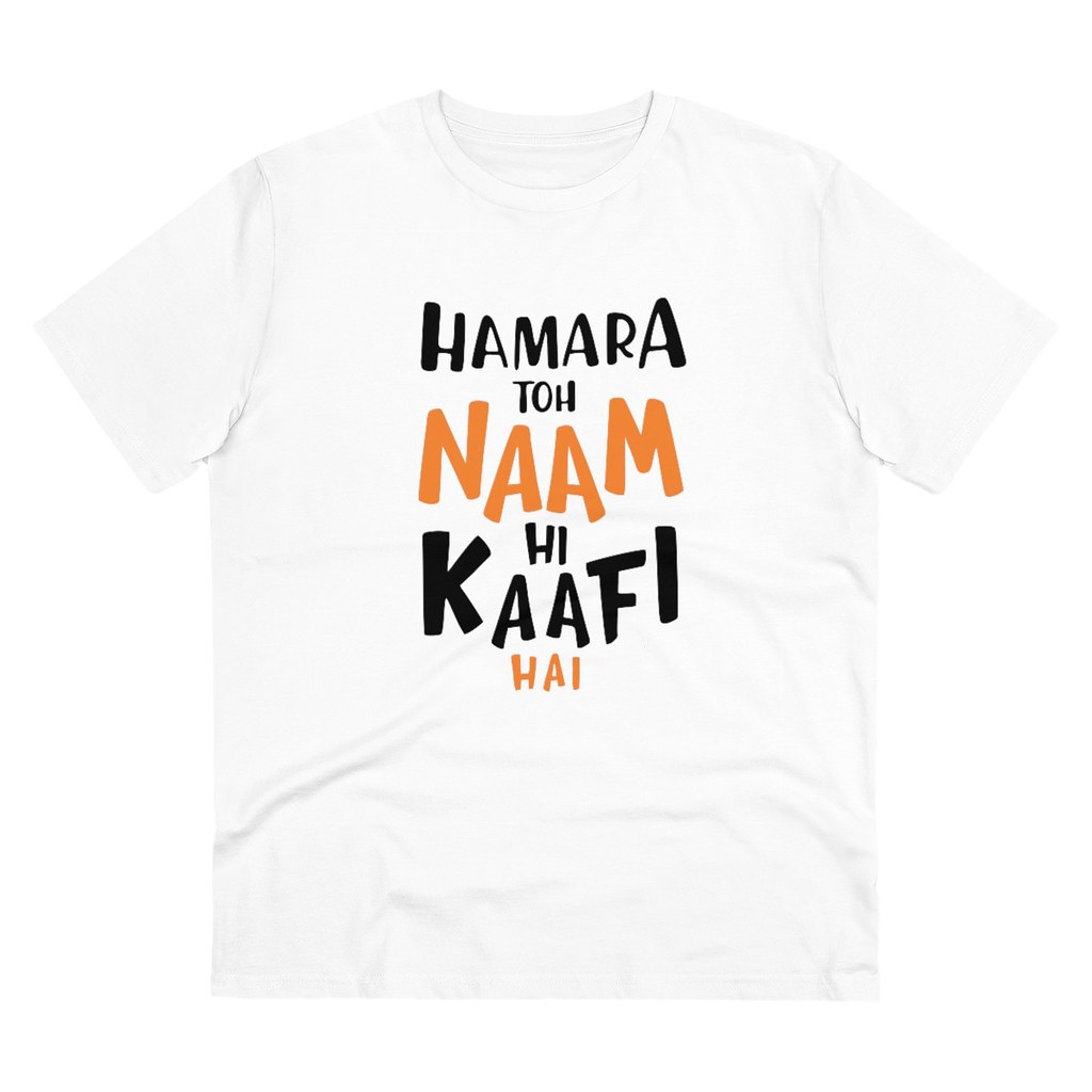 Men's PC Cotton Hamara To Name Hi Kaafi Hai Printed T Shirt (Color: White, Thread Count: 180GSM)